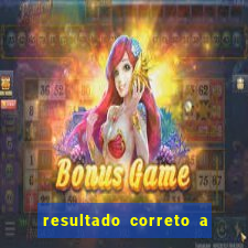 resultado correto a qualquer momento bet365